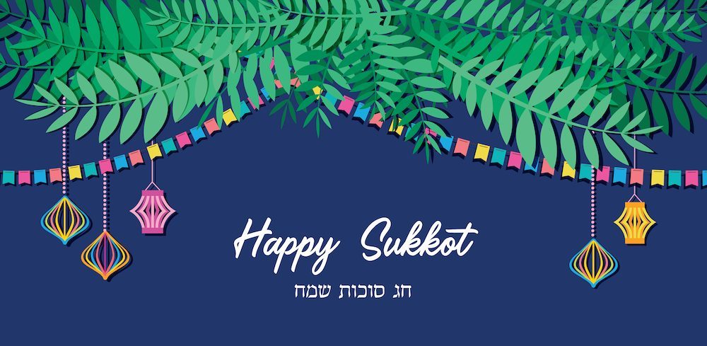 Happy Sukkot